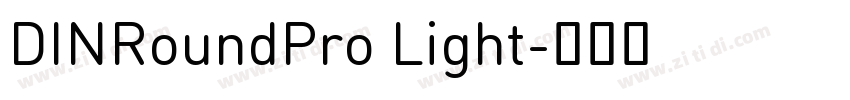 DINRoundPro Light字体转换
